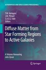 Diffuse Matter from Star Forming Regions to Active Galaxies: A Volume Honouring John Dyson