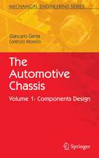 The Automotive Chassis: Volume 1: Components Design