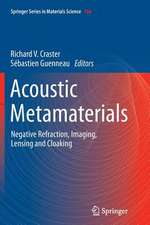 Acoustic Metamaterials: Negative Refraction, Imaging, Lensing and Cloaking