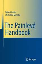 The Painlevé Handbook