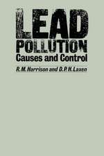 Lead Pollution: Causes and control