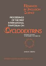 Proceedings of the First International Symposium on Cyclodextrins: Budapest, Hungary, 30 September–2 October, 1981