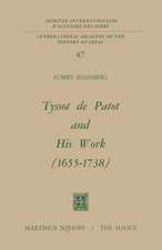 Tyssot De Patot and His Work 1655 – 1738