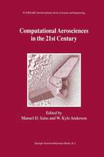 Computational Aerosciences in the 21st Century: Proceedings of the ICASE/LaRC/NSF/ARO Workshop, conducted by the Institute for Computer Applications in Science and Engineering, NASA Langley Research Center, The National Science Foundation and the Army Research Office, April 22–24, 1998