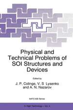 Physical and Technical Problems of SOI Structures and Devices