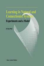 Learning in Natural and Connectionist Systems: Experiments and a Model