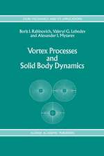 Vortex Processes and Solid Body Dynamics: The Dynamic Problems of Spacecrafts and Magnetic Levitation Systems