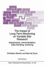 The Impact of Long-Term Monitoring on Variable Star Research: Astrophysics, Instrumentation, Data Handling, Archiving