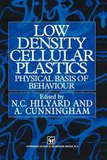 Low density cellular plastics: Physical basis of behaviour