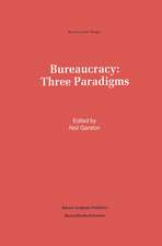 Bureaucracy: Three Paradigms