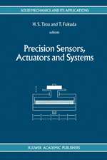 Precision Sensors, Actuators and Systems