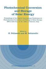 Photochemical Conversion and Storage of Solar Energy: Proceedings of the Eighth International Conference on Photochemical Conversion and Storage of Solar Energy, IPS-8, held July 15–20, 1990, in Palermo, Italy