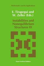 Instabilities and Nonequilibrium Structures III