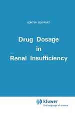 Drug Dosage in Renal Insufficiency