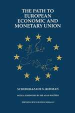 The Path to European Economic and Monetary Union