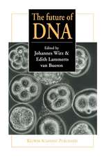 The future of DNA: Proceedings of an international If gene conference on presuppositions in science and expectations in society held at the Goetheanum, Dornach, Switzerland, 2nd – 5th October 1996