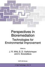 Perspectives in Bioremediation: Technologies for Environmental Improvement