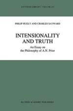 Intensionality and Truth: An Essay on the Philosophy of A.N. Prior