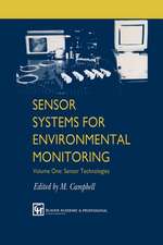 Sensor Systems for Environmental Monitoring: Volume One: Sensor Technologies