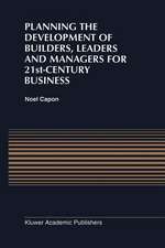 Planning the Development of Builders, Leaders and Managers for 21st-Century Business: Curriculum Review at Columbia Business School