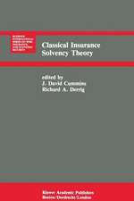 Classical Insurance Solvency Theory