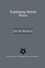 Explaining Metals Prices: Economic Analysis of Metals Markets in the 1980s and 1990s