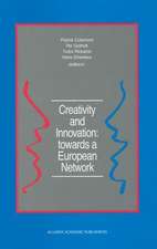 Creativity and Innovation: towards a European Network: Report of the First European Conference on Creativity and Innovation, ‘Network in Action’, organized by the Netherlands Organization for Applied Scientific Research TNO Delft, The Netherlands, 13–16 December 1987