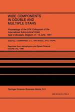 Wide Components in Double and Multiple Stars: Proceedings of the 97th Colloquium of the International Astronomical Union held in Brussels, Belgium, 8–13 June, 1987