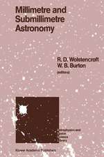 Millimetre and Submillimetre Astronomy: Lectures Presented at a Summer School Held in Stirling, Scotland, June 21–27, 1987