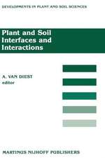 Plant and Soil Interfaces and Interactions: Proceedings of the International Symposium: Plant and Soil: Interfaces and Interactions. Wageningen, The Netherlands August 6–8, 1986