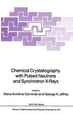 Chemical Crystallography with Pulsed Neutrons and Synchroton X-Rays