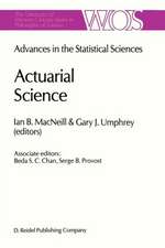 Actuarial Science: Advances in the Statistical Sciences Festschrift in Honor of Professor V.M. Josh’s 70th Birthday Volume VI