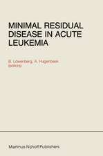 Minimal Residual Disease in Acute Leukemia