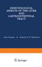 Immunological Aspects of the Liver and Gastrointestinal Tract