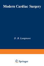 Modern Cardiac Surgery: Based on the Proceedings of the Eighth Annual Course on Cardiac Surgery, organised by the British Postgraduate Medical Federation