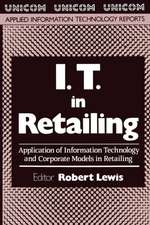 I.T. in Retailing: Application of Information Technology and Corporate Models in Retailing