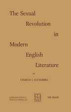 The Sexual Revolution in Modern English Literature