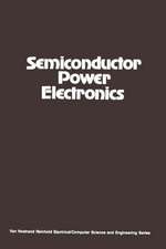 Semiconductor Power Electronics