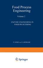 Food Process Engineering: Volume 2: Enzyme Engineering in Food Processing