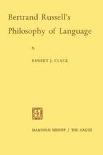 Bertrand Russell’s Philosophy of Language