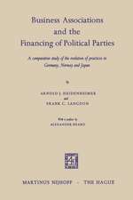 Business Associations and the Financing of Political Parties: A Comparative Study of the Evolution of Practices in Germany, Norway and Japan