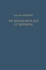 The Bronze-Iron Age of Indonesia