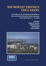 Microelectronics Education: Proceedings of the 5th European Workshop on Microelectronics Education, held in Lausanne, Switzerland, April 15–16, 2004