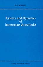 Kinetics and Dynamics of Intravenous Anesthetics