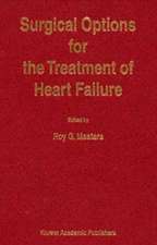 Surgical Options for the Treatment of Heart Failure