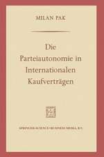 Die Parteiautonomie in Internationalen Kaufverträgen