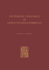 A Systematic Catalogue of the Genus Zygaena Fabricius (Lepidoptera: Zygaenidae) / Ein Systematischer Katalog der Gattung Zygaena Fabricius (Lepidoptera: Zygaenidae)