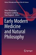 Early Modern Medicine and Natural Philosophy