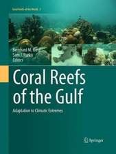 Coral Reefs of the Gulf: Adaptation to Climatic Extremes