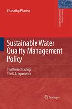 Sustainable Water Quality Management Policy: The Role of Trading: The U.S. Experience